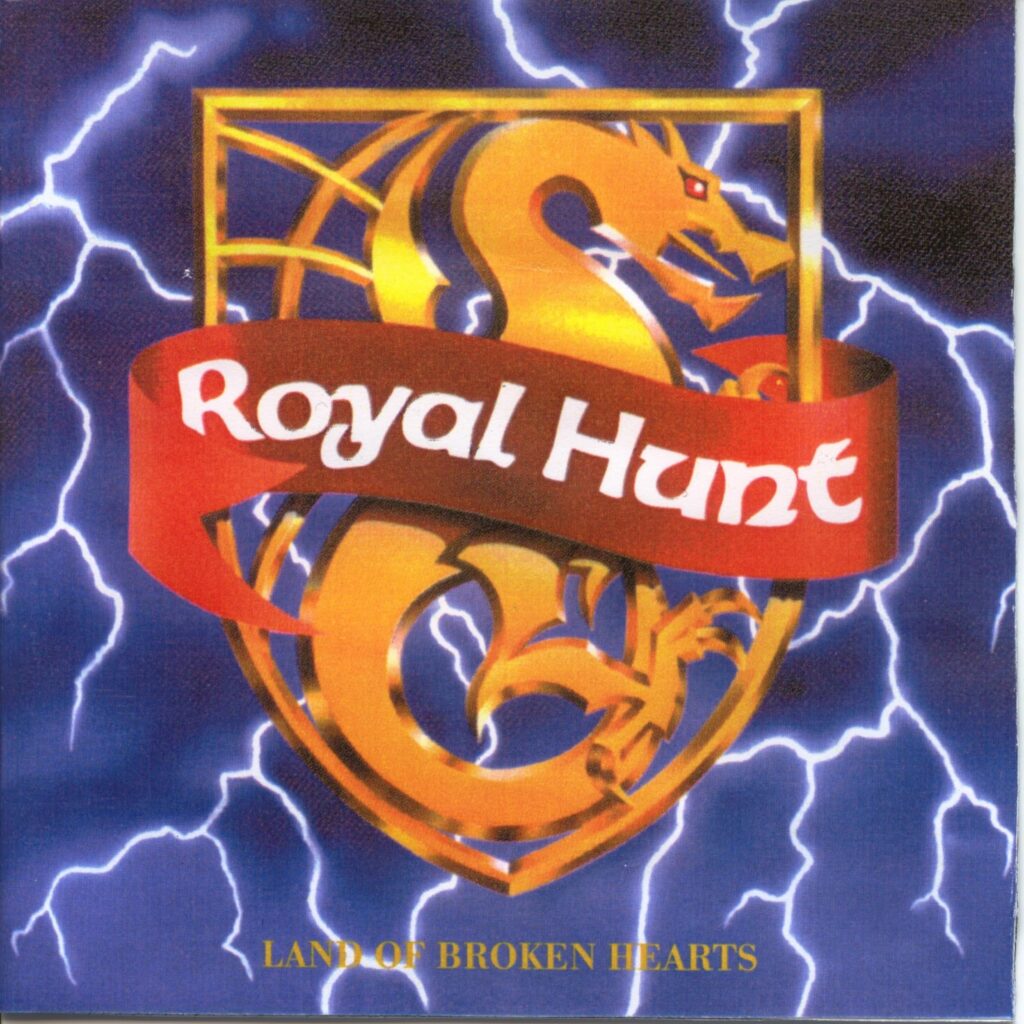 Royal Hunt - Land of broken hearts