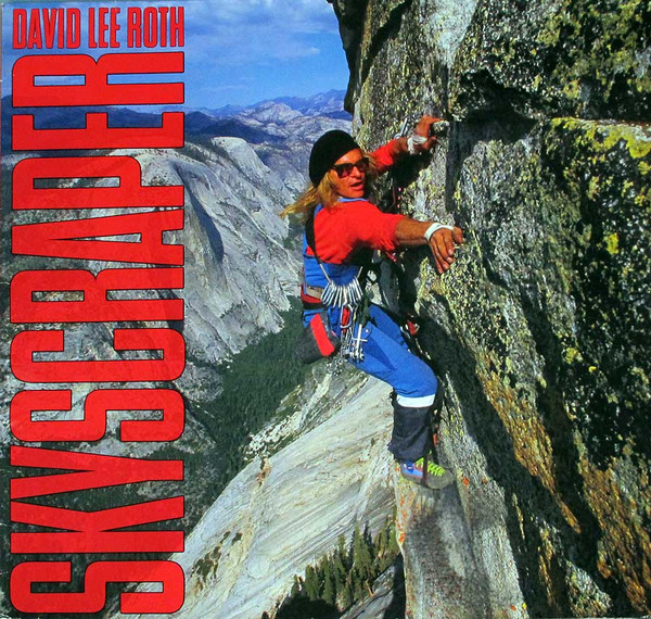 DAVID LEE ROTH-SKYSCRAPER