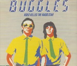 The Buggles-Video Killed the Radio Star