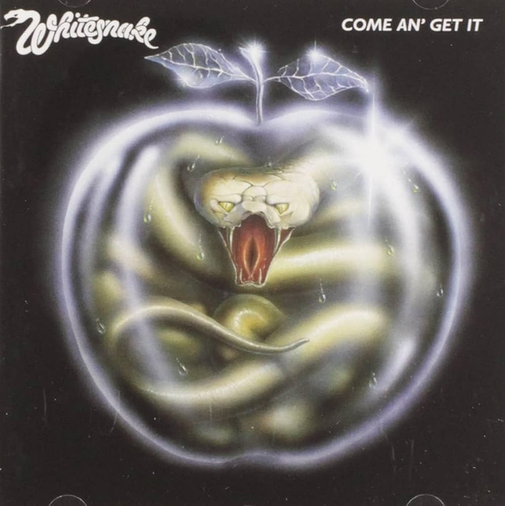 WHITESNAKE-COME AN’ GET IT