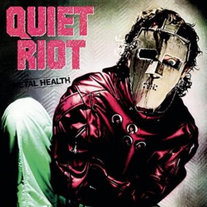 quiet riot-metal health