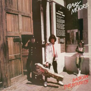 GARY MOORE-BACK ON THE STREETS