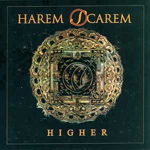 HAREM SCAREM-HIGHER