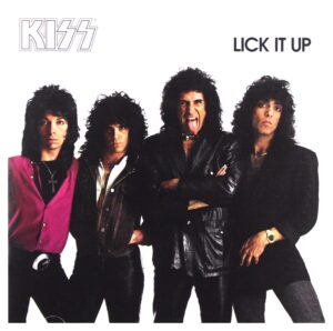 KISS-LICK IT UP
