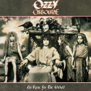 OZZY OSBOURNE-NO REST FOR THE WICKED